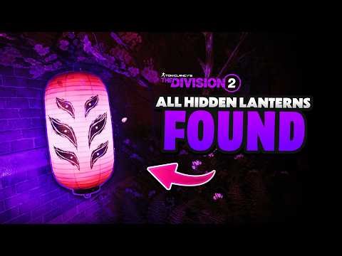 How To Find ALL 40 CORRUPTED LANTERNS | Division 2 Cherry Blossom Event