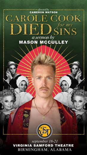 One stage. One unforgettable story. Carole Cook Died for My Sins at Virginia Samford Theatre—don’t miss it! 🎭 Opening night is SOLD OUT, so grab your tickets now before the rest disappear! Link in bio or visit https://ci.ovationtix.com/35992/production/1243360 #VirginiaSamfordTheatre #BirminghamTheatre #GetYourTickets #CaroleCookDiedForMySins #MasonMcCulley #CaroleCook | Virginia Samford Theatre