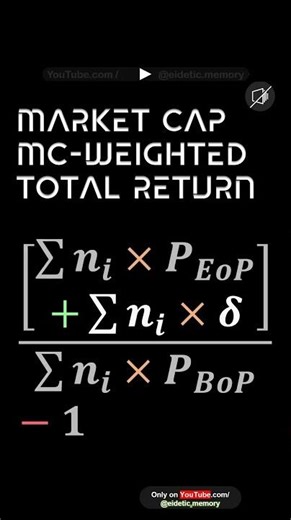 Market Cap MC Weighted Total Return # Economics ! Finance #STO&RCL1