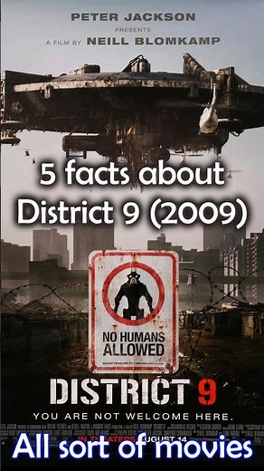 5 Facts about District 9 (2009)