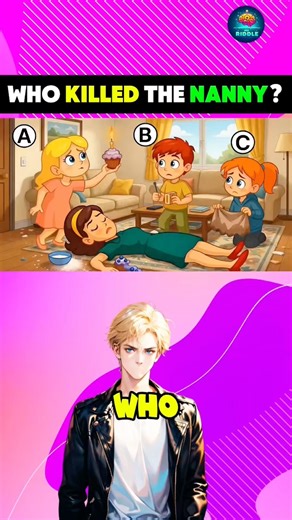 Who killed the nanny? #riddles #quiz #shorts