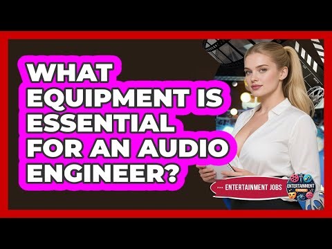 What Equipment Is Essential For An Audio Engineer?