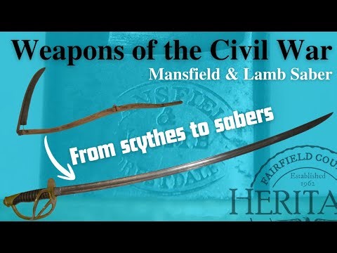 Weapons of the Civil War: Mansfield & Lamb Model 1860 Cavalry Saber