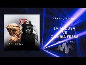 Cumbia fresa | La medusa , Xcess y Raymix ( Hux edit )