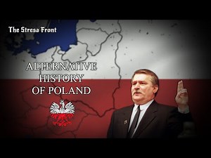 Alternative History of Poland - The Stresa Front Lore