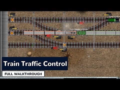 Train Traffic Control - Full Game Walkthrough
