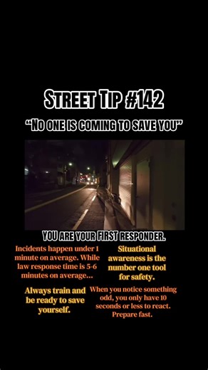 You are your first responder. On average it takes the law 5-6 minutes to respond to high priority incidents. Most incidents only take 30 seconds to 1 minute, if not shorter. Always keep in mind that no one is coming to save you in these situations. Always train and practice situational awareness. Be courageous and strong when it comes to protecting your life and the ones around you. Stay aware. #situationalawareness #safety #learning #streetknowledge #knowledge