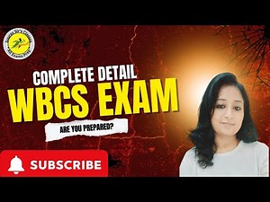 WBCS Exam 2025: Complete Detail, Syllabus & Strategy #WBCS2025 #WBPSC #CivilServiceExam