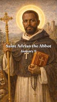 Saint of the Day: St. Adrian the Abbot #saint #saintoftheday #catholic #catechism #christian #bible