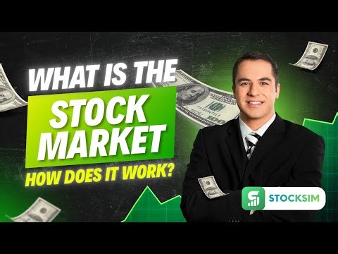 What Is the Stock Market and How Does It Work? | Stock Market Simulator
