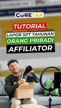 Tutorial on Reporting Annual Tax Returns for Affiliates #shorts #coretax #laporspt2026