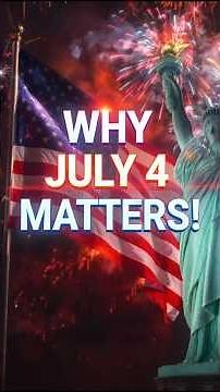 Why the Fourth of July Is So Important in America