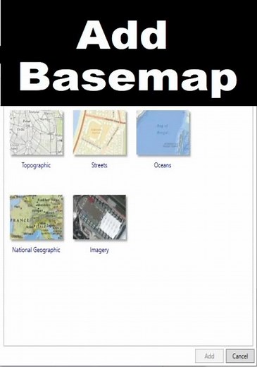 How to Add a Base Map in ArcGIS