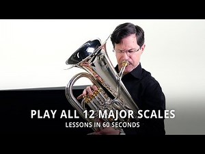 Lessons In 60 Seconds | Play All 12 Major Scales On Euphonium