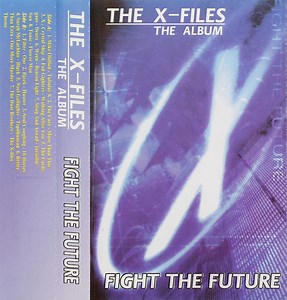 Various - The X-Files: The Album - Fight The Future