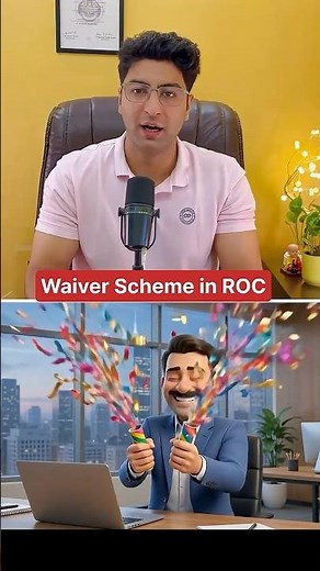 Pending ROC Filings? This Waiver Saves You ₹9,000 #ComplianceTip #MCA