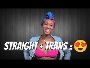 Why Do Straight Men Love Trans Women?