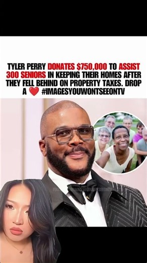 Tyler Perry Donates $750,000 to Save 300 Seniors From Losing Their Homes!