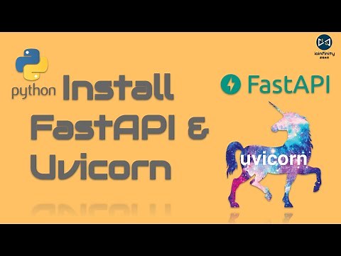 Install FastAPI and Uvicorn