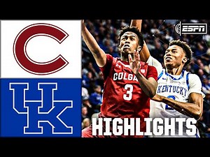 Colgate Raiders vs. Kentucky Wildcats | Full Game Highlights | ESPN College Basketball