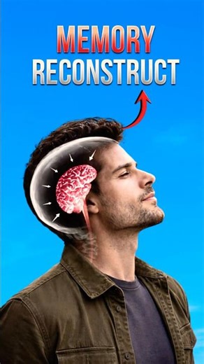 Brain Reconstructs Your Memory 😳 #shorts #sciencefacts