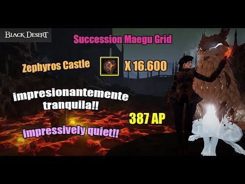 BDO | Zephyros castle 1600 Only Lv2 LS | Maegu Succession 387 AP