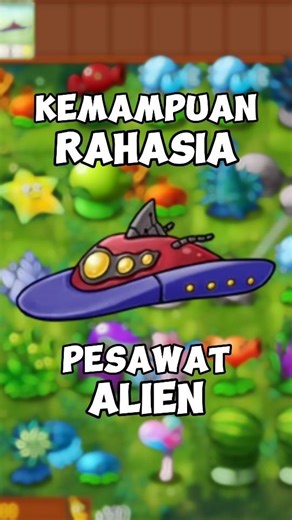 Kekuatan Rahasia Pesawat Alien #pvz #plantsvszombies