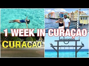 CARIBBEAN VLOG: 7 DAYS IN CURAÇAO