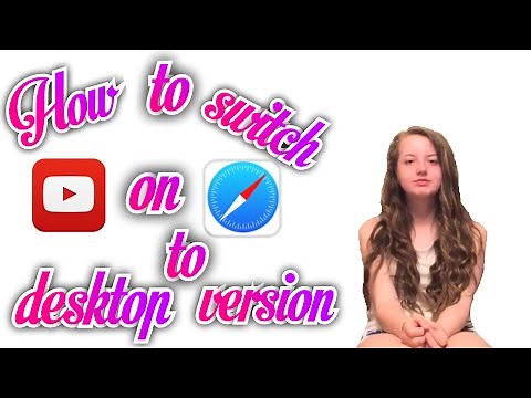 How to change to desktop version of YouTube
