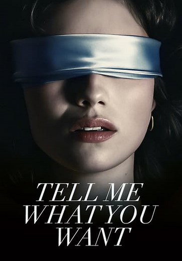 Tell Me What You Want (2024)