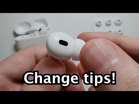 AirPods Pro 2 How to Change Ear Tips