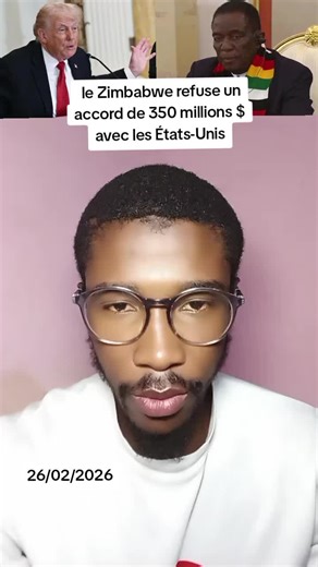 le Zimbabwe refuse un accord de 350 millions $ avec les États-Unis Selon ZimLive, le président Emmerson Mnangagwa a stoppé les négociations, estimant que l’accord menaçait la souveraineté du pays. Raisons du refus : • Accès direct demandé aux données sanitaires. • Accord jugé contraire à l’engagement du Zimbabwe pour le multilatéralisme. • Demande d’accès aux ressources minérales critiques.#v #france #newcreator #usatiktok🇺🇸 #suisse🇨🇭🇨🇭🇨🇭switzerland @M A C Média @afrique au coeur