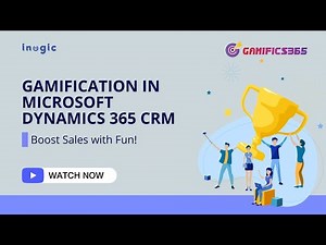 Gamification in Microsoft Dynamics 365 CRM - Boost Sales with Fun!