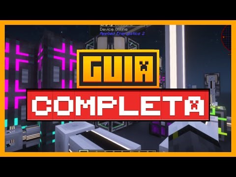 GUÍA COMPLETA del MOD AE2 para MINECRAFT ¡ Sistema ME y más !