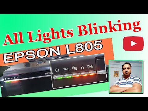 Epson L805 All Lights Blinking