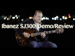Ibanez SJ300 DVS ARTSTAR Demo / Review - Jazz Guitar.