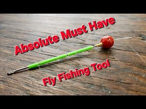Fly fishing tools - my hands down favorite strike indicators