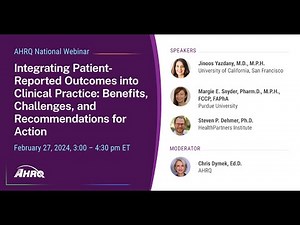 Integrating Patient-Reported Outcomes into Practice: Benefits, Challenges, & Recommendations