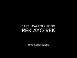 REK AYO REK | Orchestra Score | East Java Folksong | Finale Make Music