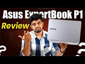 Asus ExpertBook P1 Laptop Review