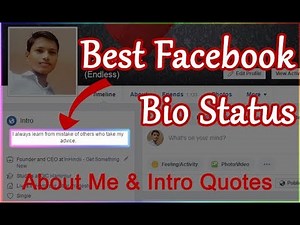 Facebook Bio Status, About Me & Intro Quotes – Short Bio, Funny & Clever