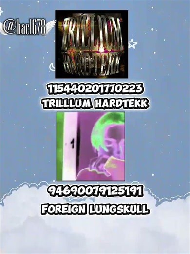 2 id foreign lungskull TRILLlUM HARDTEKK nhạc có hay không roblox #roblox #music #id