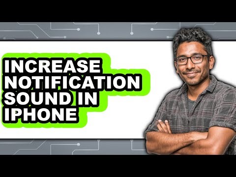 How To Increase Notification Sound In iPhone - Step By Step