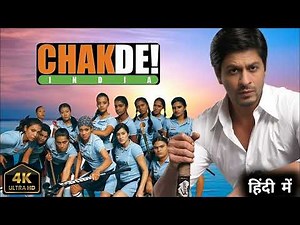 Chak De! India: Full Movie Recap, Iconic Quotes & Hidden Facts