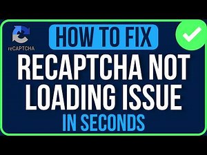 RECAPTCHA NOT LOADING 2026 [FIXED] | How to Fix ReCaptcha Verification Failed Problem