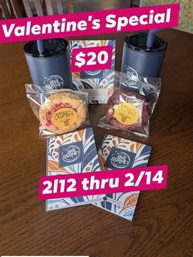 Valentine's special. For those of you who haven't yet discovered that perfect gift for that extraordinary someone. Look no further. Stop in The Caffeination Station because we have you covered. Now through Saturday While supplies last get 2 Java journey mugs, 2 passports and 2 Royal Crumble cookies. All for only $20. And to make this sweeter some mugs have gift cards inside. This makes a perfect gift for that special someone and since there is over a month to go in the Java Journey this gives yo