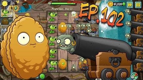 Plants vs. Zombies 2 Defence and defeat the zombies - Pirate Seas Day 22 (Ep.102)