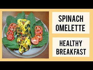 HOW TO MAKE SPINACH OMELETTE | HEALTHY & YUMMY BREAKFAST | EASY EGG RECIPE | CHITRA SANYAL