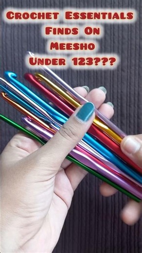 Crochet Hooks #meesho #meeshofinds #meeshohaul #trending #viralsong #shorts #viral #crochet