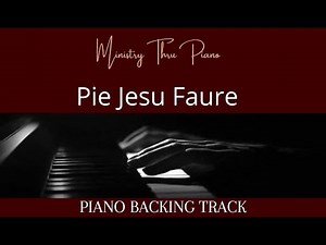 Pie Jesu Faure PIANO ACCOMPANIMENT